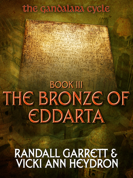 Title details for The Bronze of Eddarta by Randall Garrett - Available